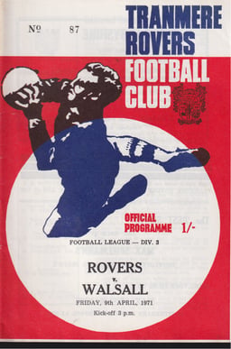 Tranmere Rovers v Walsall Match Programme 1971-04-09